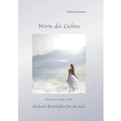 Abbildung von Worte des Lichtes Band 2: Heilende Botschaften für die Seele