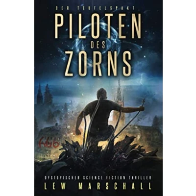 Abbildung von Piloten des Zorns: Der Teufelspakt (Die Holy Saga)