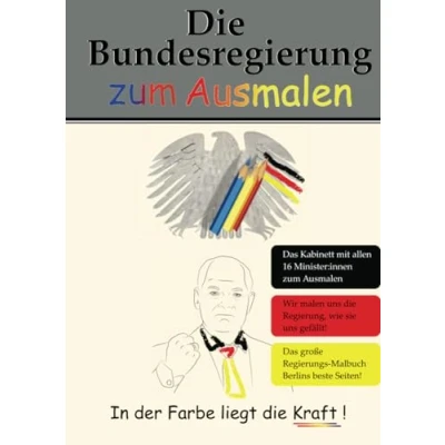 Abbildung von die Bundesregierung zum Ausmalen: In der Farbe liegt Kraft!