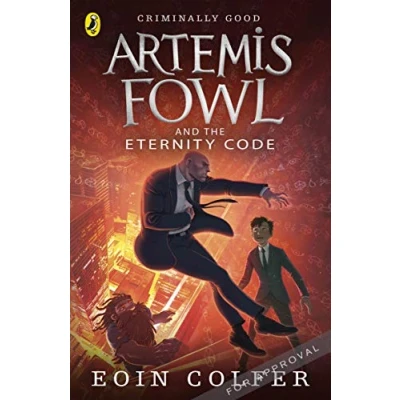 Abbildung von Artemis Fowl and the Eternity Code: Eoin Colfer (Artemis Fowl, 3)