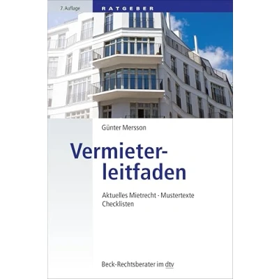Abbildung von Vermieterleitfaden: Aktuelles Mietrecht, Mustertexte, Checklisten (Beck Rechtsberater im dtv)