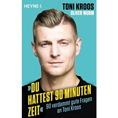 Abbildung von »Du hattest 90 Minuten Zeit«: verdammt gute Fragen an Toni Kroos