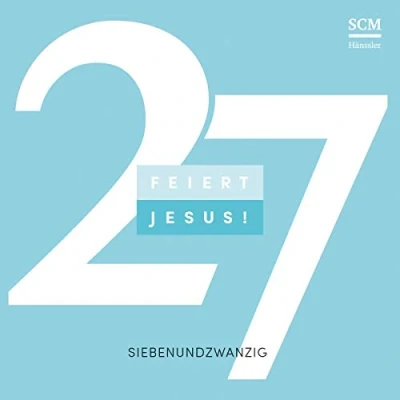 Abbildung von Feiert Jesus! 27: CD Standard Audio Format, Musikdarbietung/Musical/Oper