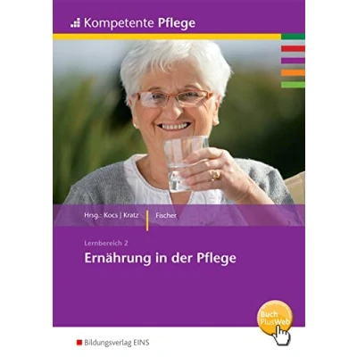 Abbildung von Kompetente Pflege: Ernährung in der Pflege Schülerband