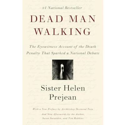 Abbildung von Dead Man Walking: the Eyewitness Account of Death Penalty That Sparked a National Debate