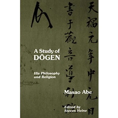 Abbildung von A Study of Dogen: His Philosophy and Religion