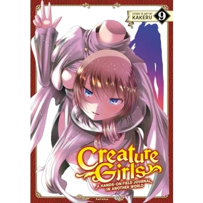 Abbildung von Creature Girls 9: A Hands On Field Journal in Another World (Creature Girls: World, Band 9)
