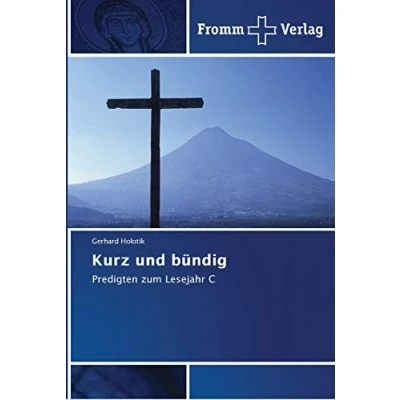 Abbildung von Kurz und bündig: Predigten zum Lesejahr C