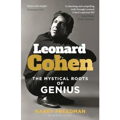 Abbildung von Leonard Cohen: The Mystical Roots of Genius
