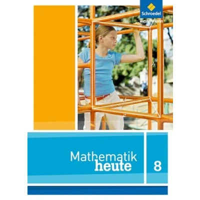 Abbildung von Mathematik heute Ausgabe 2012 für Nordrhein Westfalen: Schulbuch 8