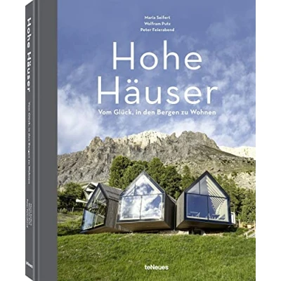 Abbildung von Hohe Häuser: Vom Glück, in den Bergen zu wohnen