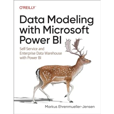 Abbildung von Data Modeling with Microsoft Power BI: Self Service and Enterprise Warehouse BI