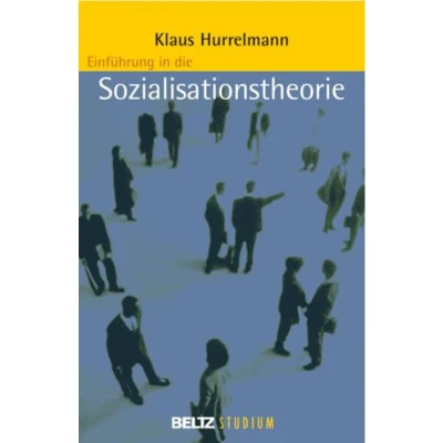 Abbildung von Einführung in die Sozialisationstheorie: Das Modell der produktiven Realitätsverarbeitung