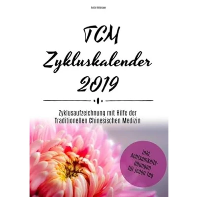 Abbildung von TCM Zykluskalender: Zyklusaufzeichnung mit Hilfe der traditionellen chinesischen Medizin