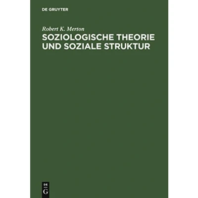 Abbildung von Soziologische Theorie und soziale Struktur: Hrsg. u. eingel. v. Volker Meja Nico Stehr