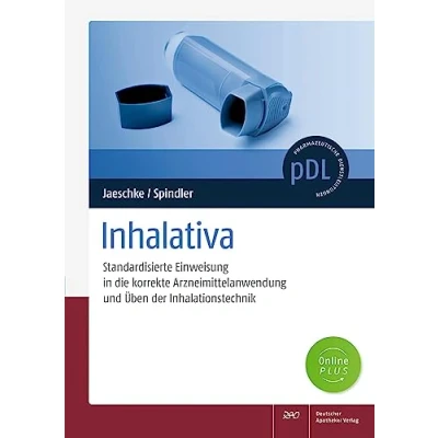 Abbildung von Inhalativa: Standardisierte, erweiterte Einweisung in die korrekte Arzneimittelanwendung und Üben der Inhalationstechnik Arbeitshilfe für Apotheke (Pharmazeutische Dienstleistungen &quot;pDL&quot;)