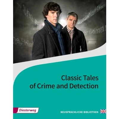 Abbildung von Classic Tales of Crime and Detection: Textbook (Neusprachliche Bibliothek Englische Abteilung: Sekundarstufe II)