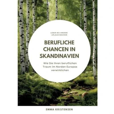 Abbildung von Berufliche Chancen in Skandinavien: Wie Sie Ihren beruflichen Traum im Norden Europas verwirklichen