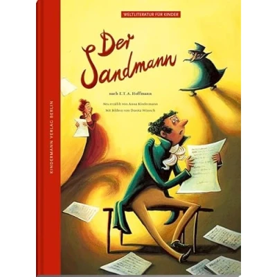 Abbildung von Der Sandmann: nach E. T. A. Hoffmann (Weltliteratur für Kinder)