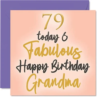 Abbildung von Stuff4 Geburtstagskarte zum 79. Geburtstag für Oma 79 Today &amp; Fabulous von Enkelin, Oma, Geburtstagsgeschenk, 145 mm x schöne Grußkarten, Geschenk