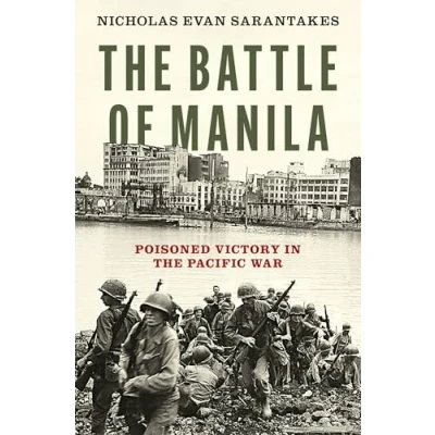 Abbildung von the Battle of Manila: Poisoned Victory in Pacific War