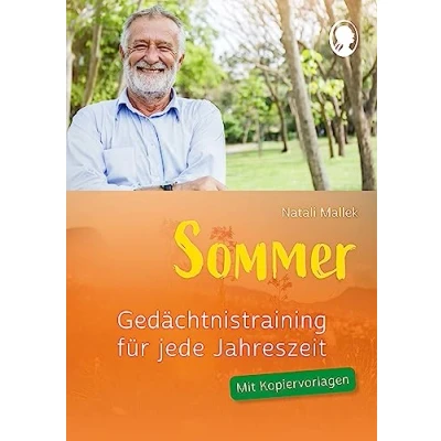 Abbildung von Gedächtnistraining für Senioren jede Jahreszeit Sommer: Praxis Hefte Senioren. Mit Kopiervorlagen.: Gedächtnistraining. Kopiervorlagen.