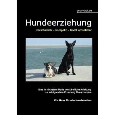 Abbildung von Hundeerziehung: verständlich kompakt leicht umsetzbar