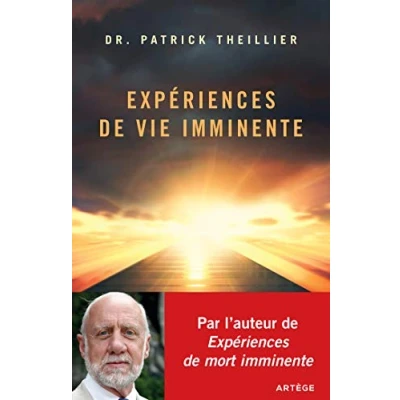 Abbildung von Expériences de Vie Imminente: Les Mort Imminente face à la raison et foi
