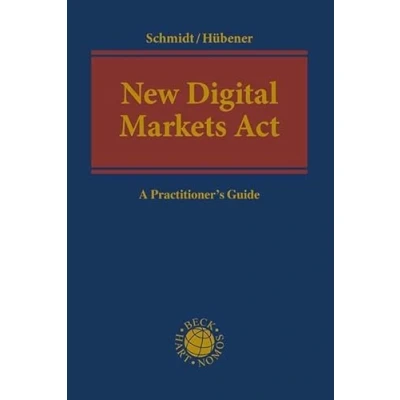Abbildung von New Digital Markets Act: A Practitioner&#039;s Guide (Beck international)