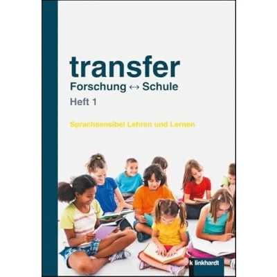 Abbildung von transfer Forschung Schule, Heft 1: Sprachsensibel Lehren und Lernen: Sprachsensibles Lernen