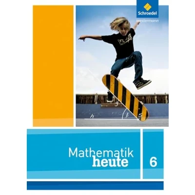 Abbildung von Mathematik heute Ausgabe 2012 für Nordrhein Westfalen: Schülerband 6