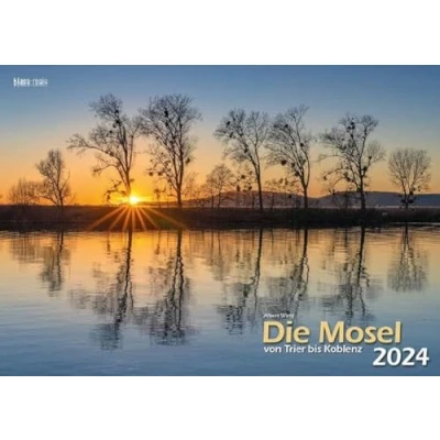 Abbildung von Die Mosel von Trier bis Koblenz 2024 Bildkalender A3 Spiralbindung