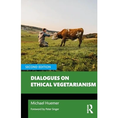 Abbildung von Dialogues on Ethical Vegetarianism (Philosophical Contemporary Problems)