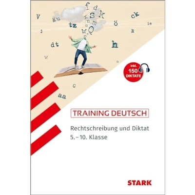 Abbildung von STARK Training Deutsch Rechtschreibung und Diktat 5. 10. Klasse