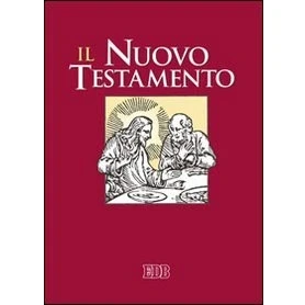 Abbildung von Il Nuovo Testamento. Dalla Bibbia di Gerusalemme. Ediz. a caratteri grandi (Bibbia e testi biblici)