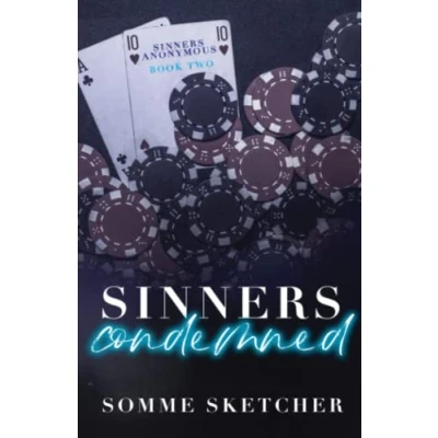 Abbildung von Sinners Condemned: An Enemies to Lovers Mafia Romance (Sinners Anonymous, Band 2)
