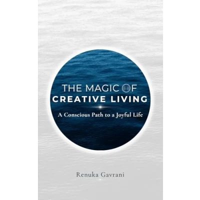 Abbildung von The Magic of Creative Living: a Conscious Path to Joyful Life