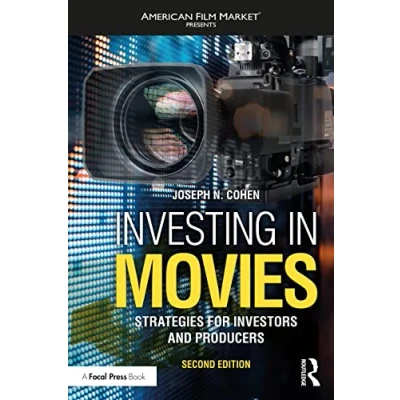 Abbildung von Investing in Movies: Strategies for Investors and Producers (American Film Market Presents)