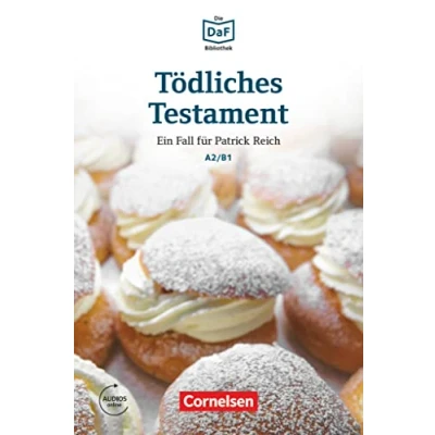 Abbildung von Die DaF Bibliothek A2/B1: Tödliches Testament Spurlos verschwunden Lektüre Mit Audios online