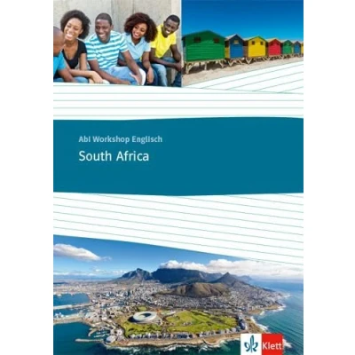 Abbildung von South Africa: Themenarbeitsheft Klasse 11/12 (G8), 12/13 (G9) (Abi Workshop Englisch)