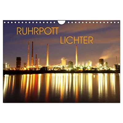 Abbildung von RUHRPOTT LICHTER (Wandkalender 2025 DIN A4 quer), CALVENDO Monatskalender