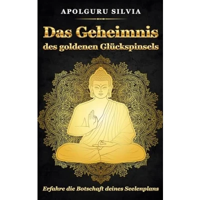 Abbildung von Das Geheimnis des goldenen Glückspinsels: Erfahre die Botschaft deines Seelenplans