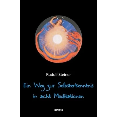 Abbildung von Ein Weg zur Selbsterkenntnis des Menschen in acht Meditationen