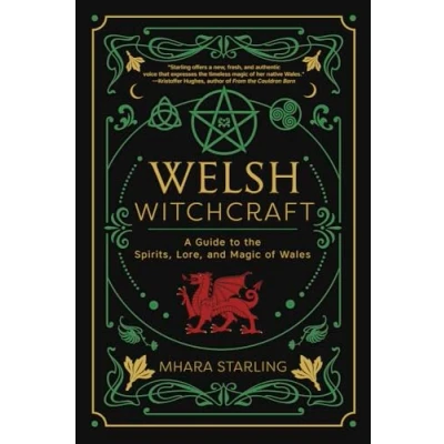 Abbildung von Welsh Witchcraft: A Guide to the Spirits, Lore and Magic of Wales