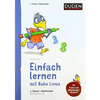 Abbildung von Einfach lernen mit Rabe Linus Mathematik 1. Klasse: Stickern zur Belohnung. Kleinschrittige und leicht verständliche Übungen. (Mein großer Lernspaß Linus)