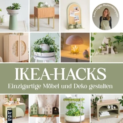 Abbildung von IKEA Hacks: Einzigartige Deko und Möbel gestalten: von &quot;@schereleimpapier&quot; (mitp Kreativ)