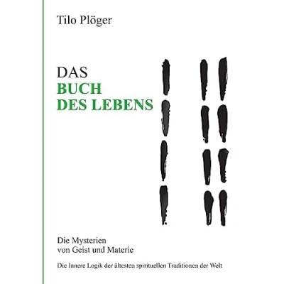 Abbildung von DAS BUCH DES LEBENS: Die Mysterien von Geist und Materie