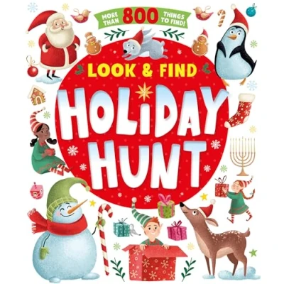 Abbildung von Holiday Hunt: More Than 800 Things to Find! (Look &amp; Find)