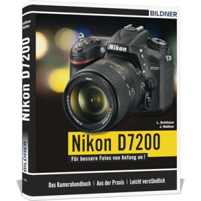Abbildung von Nikon D7200: Das umfangreiche Praxisbuch zu Ihrer Kamera!