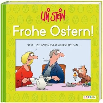 Abbildung von Uli Stein: Festtage!: Frohe Ostern!: Lustiges Geschenkbuch für Erwachsene mit witzigen Cartoons, satirischen Texten und Widmungsseite